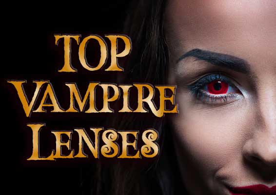 Top Vampire Lenses